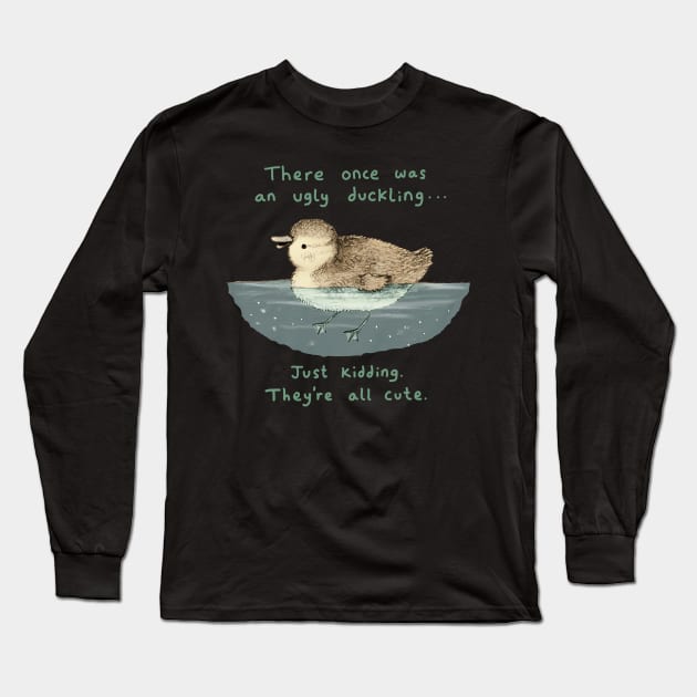 Ugly Duckling Long Sleeve T-Shirt by Sophie Corrigan